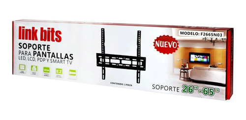 Soporte TV FIJO 26-65 PULG F2665N03